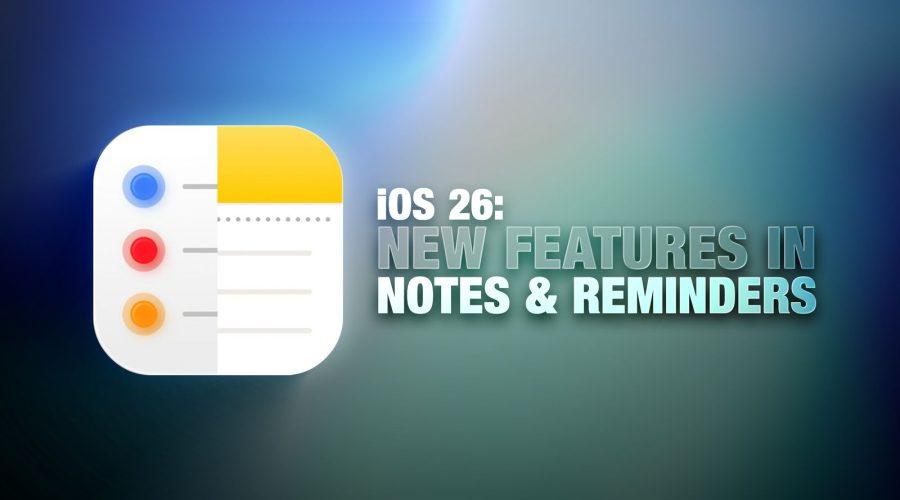 iOS-26-Notes-and-Reminders